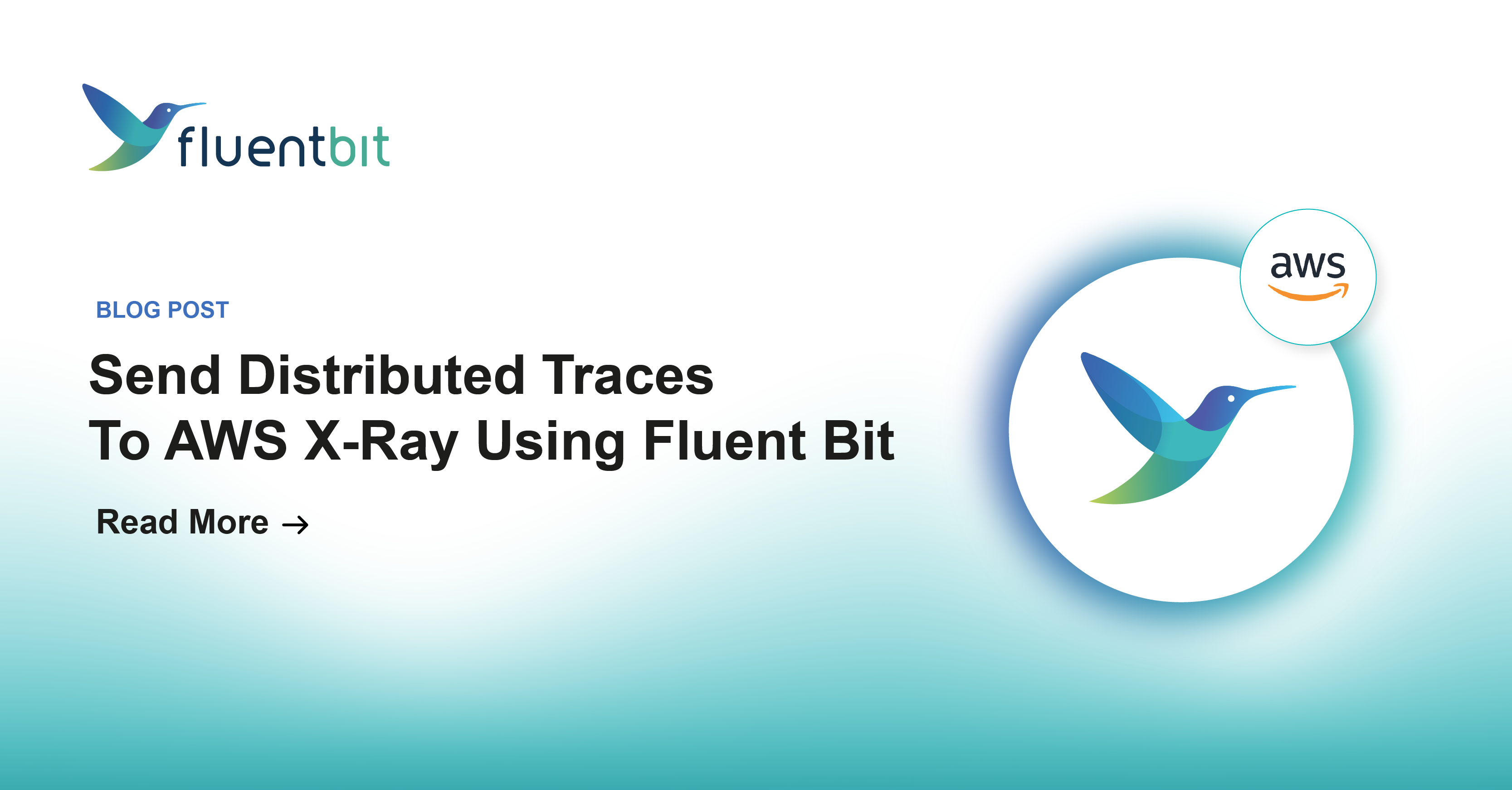 Send Distributed Traces To AWS X-Ray Using Fluent Bit